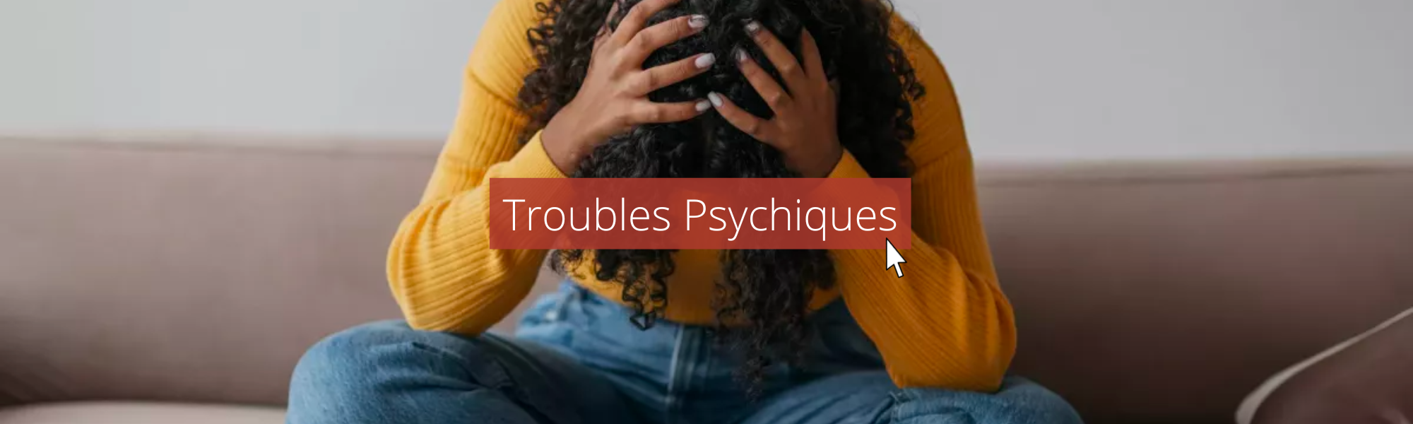 troubles psychiques